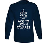 John Tavares Keep Calm Pass To Toronto Hockey Fan T Shirt - theSixTshirts