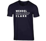 Wendel Clark Freakin Toronto Hockey Fan T Shirt