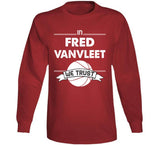 Fred VanVleet We Trust Toronto Basketball Fan T Shirt - theSixTshirts