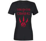 Toronto Is Coming Toronto Basketball Fan T Shirt