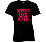 Kyle Lowry Defend Like Kyle Toronto Basketball Fan T Shirt