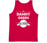 Danny Green We Trust Toronto Basketball Fan T Shirt - theSixTshirts