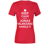 Jonas Valanciunas Keep Calm Handle Toronto Basketball Fan T Shirt - theSixTshirts