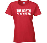 The North Remembers Toronto Basketball T Shirt