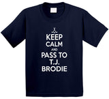T.J. Brodie Keep Calm Pass To Toronto Hockey Fan T Shirt