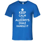 Aledmys Diaz Keep Calm Toronto Baseball Fan T Shirt - theSixTshirts