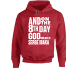 Serge Ibaka 8th Day Toronto Basketball Fan T Shirt