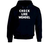 Wendel Clark Check Like Wendel Toronto Hockey Fan T Shirt