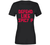Pascal Siakam Defend Like Spicy P Toronto Basketball Fan T Shirt