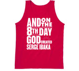 Serge Ibaka 8th Day Toronto Basketball Fan T Shirt