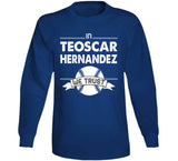 Teoscar Hernandez We Trust Toronto Baseball T Shirt