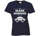 Mark Giordano We Trust Toronto Hockey Fan T Shirt