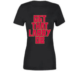 Kawhi Leonard Get That Larry Ob Toronto Basketball Fan T Shirt