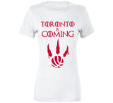 Toronto Is Coming Toronto Basketball T Shirt