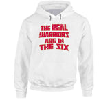 The Real Warriors Are In The Six Toronto Basketball Fan Distressed V3 T Shirt