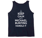 Michael Bunting Keep Calm Toronto Hockey Fan T Shirt