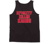 Kawhi Leonard Dynasty Killer Kawhi Toronto Basketball Fan T Shirt