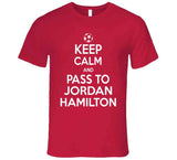 Jordan Hamilton Keep Calm Toronto Soccer Fan T Shirt - theSixTshirts