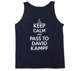 David Kampf Keep Calm Pass To Toronto Hockey Fan T Shirt