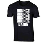 Kawhi Leonard The Shot Bounce Bounce Bounce Game Toronto Basketball Fan T Shirt - theSixTshirts