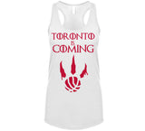 Toronto Is Coming Toronto Basketball T Shirt