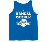 Randal Grichuk We Trust Toronto Baseball T Shirt
