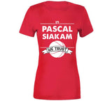 Pascal Siakam We Trust Toronto Basketball Fan T Shirt