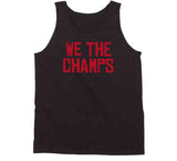 We The Champs Toronto Basketball Fan T Shirt