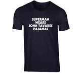 John Tavares Superman Pajamas Toronto Hockey Fan V2 T Shirt