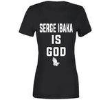 Serge Ibaka Is God Toronto Basketball Fan T Shirt