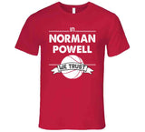 Norman Powell We Trust Toronto Basketball Fan T Shirt - theSixTshirts