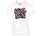 The North Toronto Basketball Fan T Shirt