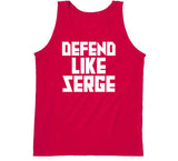 Serge Ibaka Defend Like Serge Toronto Basketball Fan V4 T Shirt
