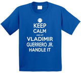 Vladimir Guerrero Jr Keep Calm Toronto Baseball Fan T Shirt