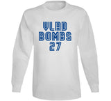 Vladimir Guerrero Jr Vlad Bombs Toronto Baseball Fan T Shirt