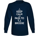 T.J. Brodie Keep Calm Pass To Toronto Hockey Fan T Shirt