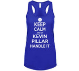 Kevin Pillar Keep Calm Toronto Baseball Fan T Shirt - theSixTshirts