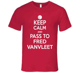 Fred VanVleet Keep Calm Pass Toronto Basketball Fan T Shirt - theSixTshirts