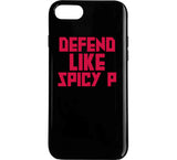 Pascal Siakam Defend Like Spicy P Toronto Basketball Fan T Shirt