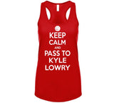 Kyle Lowry Keep Calm Pass Toronto Basketball Fan T Shirt - theSixTshirts