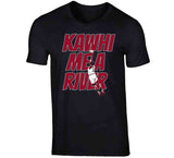 Kawhi Leonard Kawhi Me A River Toronto Basketball Fan T Shirt T Shirt - theSixTshirts