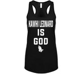 Kawhi Leonard Is God Toronto Basketball Fan T Shirt - theSixTshirts