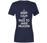 Jake Muzzin Keep Calm Pass To Toronto Hockey Fan T Shirt - theSixTshirts