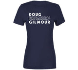 Doug Gilmour Freakin Toronto Hockey Fan T Shirt