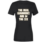 Real Warriors Are In The Six Toronto Basketball Fan T Shirt