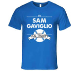 Sam Gaviglio We Trust Toronto Baseball T Shirt