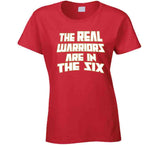 The Real Warriors Are In The Six Toronto Basketball Fan V2 T Shirt