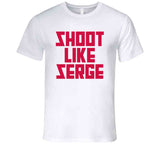 Serge Ibaka Shoot Like Serge Toronto Basketball Fan V2 T Shirt
