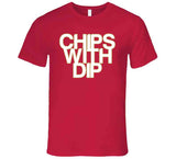 Chips With Dip Toronto Basketball Fan T Shirt