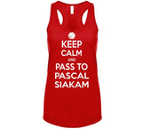 Pascal Siakam Keep Calm Pass Toronto Basketball Fan T Shirt